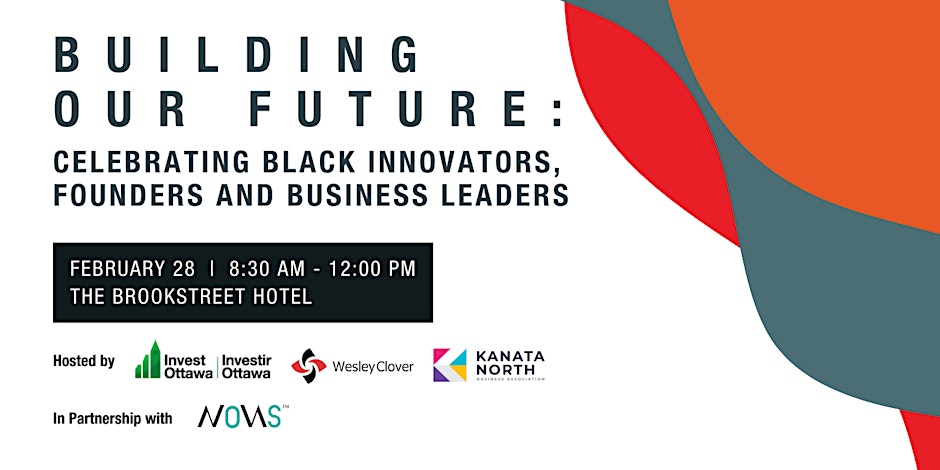 Promotional graphic for an event titled "Building Our Future: Celebrating Black Innovators, Founders and Business Leaders" on February 28th at The Brookstreet Hotel.